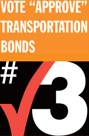Vote Approve Transporation Bonds #3